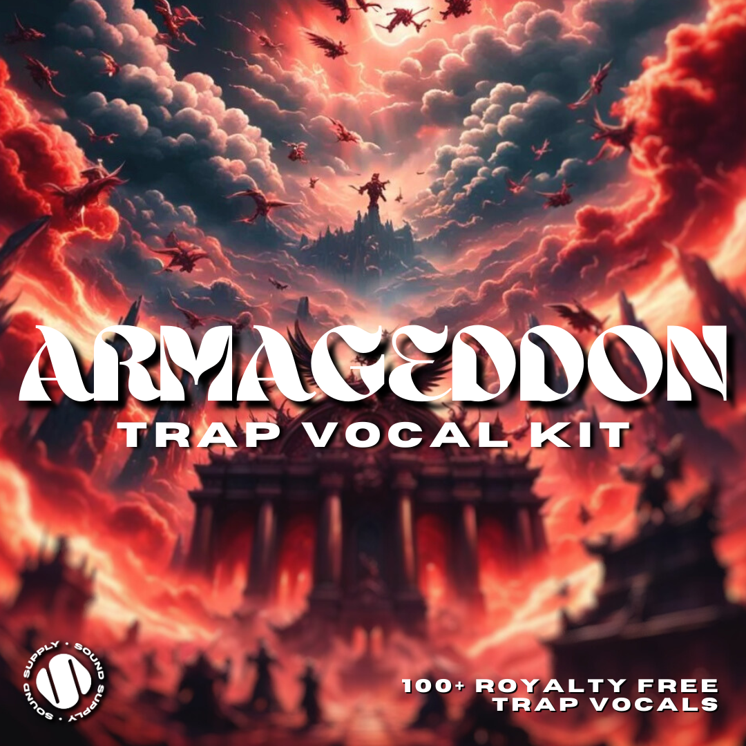 ARMAGEDDON (TRAP VOCAL KIT)