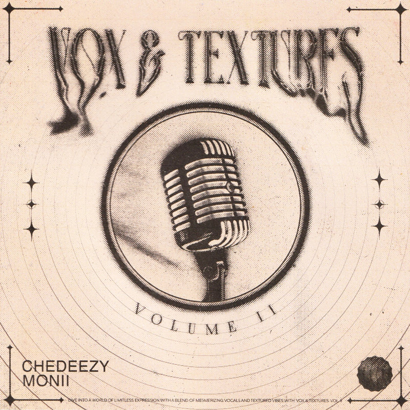 Monii x Chedeezy - Vox & Textures Vol. 2